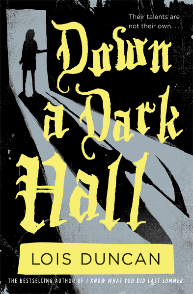down the dark hall book
